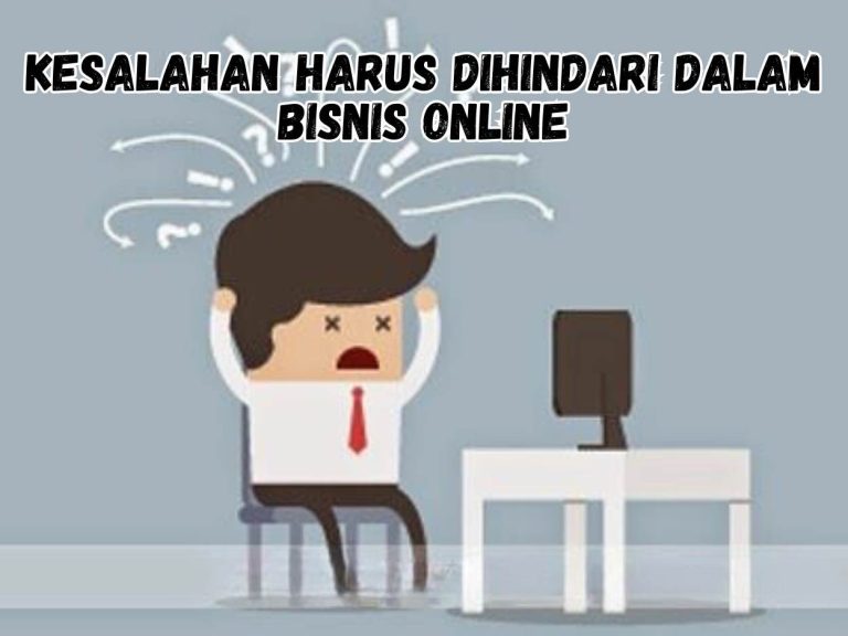 Kesalahan Fatal Dalam E Commerce Yang Harus Dihindari Panduan Lengkap Untuk Bisnis Berkelanjutan