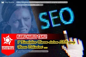 Mengatasi Kesalahan Umum Dalam Optimasi Seo Dan Solusinya Untuk Peringkat Lebih Baik